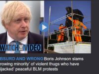 Premierul britanic BoJo vorbește de protestele pașnice BLM deturnate spre violență de extremiști